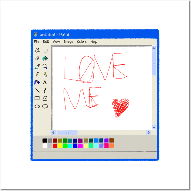 Love me. MS Paint pencil drawing Wall Art by Cyniclothes